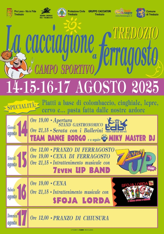 La cacciagione a Ferragosto